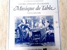 RARE ARCHIV  TELEMANN MUSIQUE de TABLE - BANQUET MUSIC IN 3 PRODUCTIONS - 6 LPs