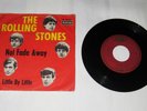ROLLING STONES : Not Fade Away, Mono Vinyl 7