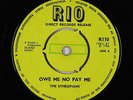 Ska Reggae 45 - Ethiopians - Owe Me No Pay Me - Rio - mp3