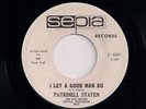 NORTHERN SOUL 45 PAT STATEN - I LET A GOOD MAN GO / LITTLE LOVE AFFAIR US SEPIA