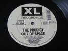 The Prodigy - Out of Space - XL recs - XLT 35 - 1992