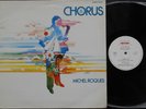 MICHEL ROQUES CHORUS LP French SARAVAH 1972 Top copy