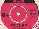 VERY RARE NORTHERN-CHUCK JACKSON-CHAINS OF LOVE/I KEEP FORGETTIN-UK PYE INT.