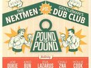 NEXTMEN v GENTLEMEN'S DUB CLUB   POUND FOR POUND   VINYL LP   *NEW*