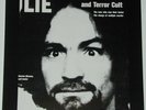 CHARLES MANSON LIE The Love And Terror Cult LP New Reissue of Awareness Records