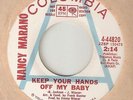 NANCY MARANO Keep Your Hands Off My Baby COLUMBIA PROMO  NORTHERN SOUL 45