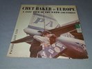 Chet Baker in Europe A Jazz Tour of the NATO Countries Record Vinyl LP VG