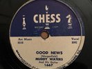 BLUES 78 Muddy Waters GOOD NEWS/COME HOME BABY Chess 1667 V-