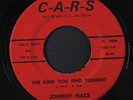 JOHNNY NACE: Blue Notes / The Kind You Find Tonight 45 (Rite press) Country