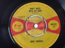 IRMA THOMAS - DON'T MESS WITH MY MAN / SET ME FREE - UK SUE WI 372. VG