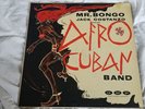 JACK COSTANZO: MR. BONGO AND HIS AFRO-CUBAN BAND gnp LP / latin jazz White Label