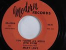 Northern Soul 45 MARY LOVE You Turned My Bitter Into Sweet MODERN HEAR