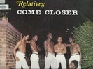 RELATIVES   SOUTH  AFRICA    BOOGIE   SOUL  DISCO   LP  COME CLOSER