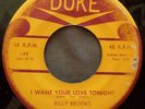 BILLY BROOKS 45 I want your love tonight / This is my prayer DUKE R&B gL391