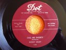 MICKEY GILLEY Call Me Shorty 45 rpm DOT 1958/1973 MARIANO REPRO Rockabilly