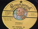 Rare '57 Rockabilly Two-Sider 45 Joe Therrien Jr. You're Long Gone / Wheels HEAR