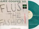 ALICE COOPER LP Flush The Fashion GREEN Swirl Vinyl LIMITED Edition 2018 SEALED