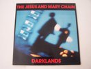 The Jesus And Mary Chain - Darklands LP vinyl - NM - 1987 UK pressing