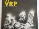 33 TOURS LES VRP REMORDS ET TRISTES PETS en 1989 BONDAGE RECORDS BR 043