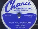 Jimmy Reed - High And Lonesome / Roll And Rhumba - Chance CH 1142 - 1st. 78 RPM
