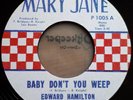 Edward Hamilton - Baby Don't You Weep. Northern Soul