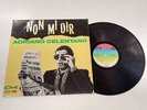 ADRIANO CELENTANO NON MI DIR LP ITALY 1965 CLAN ACC-S/LP-40002