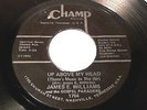 James E. Williams & Gospel Paraders - Up Above My Head (Rare Gospel 45) Champ