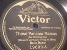 Victor 78 RPM Belle Baker - Those Panama Mamas 19609 V/V+