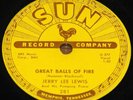 JERRY LEE LEWIS GREAT BALLS OF FIRE b/w YOU WIN AGAIN USA SUN 78 RPM E- EX MINUS