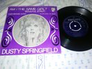 DUSTY SPRINGFIELD AM I THE SAME GIRL SINGAPORE PHILIPS EP RARE