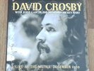 DAVID CROSBY - LIVE AT THE MATRIX 1970 WITH JERRY GARCIA ETC NEW 180g LP SEALED