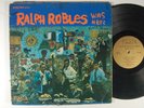 RALPH ROBLES Was Here LATIN LP FANIA Gold Labels