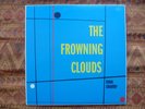 FROWNING CLOUDS - Listen Closelier ( LP - Spain 2010 - Mint - Folk Psych -Rare )
