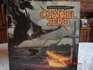 2L.P. : CHANNEL ZERO 
