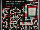 SHORTY ROGERS: Courts The Count LP (sm store tag obc) Jazz
