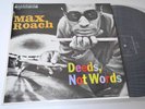 MAX ROACH NM JAPAN LP DEEDS, NOT WORDS RIVERSIDE |565