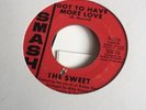 THE SWEET Got To Have More Love Smash Northern Soul VG++ 45 HEAR