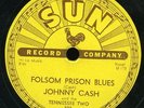 Johnny Cash - FOLSOM PRISON BLUES / SO DOGGONE LONESOME - Sun 232 - 78 RPM