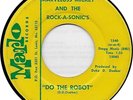Marveluss Mickey and The Rock-A-Sonics    Do The Robot     MARLO Records  45RPM