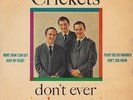 The Crickets(Buddy Holly) - EP - Don't Ever Change +3