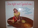 VIC DICKENSON,  SKIN TIGHT AND CYMBAL WISE,  COLUMBIA RECORDS 1958 MINT UNPLAYED