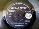 SOLOMON BURKE - ONLY LOVE (CAN SAVE ME NOW) - 1965 ATLANTIC SOUL GEM