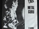 T. REX Metal Guru Denmark EMI 1972 45 + PS *White Sleeve* NM 7