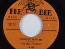 Doo Wop R&B 45 DELL-VIKINGS Come Go With Me FEE BEE HEAR