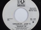 Garage Mod Psych 45 DOUGLAS FIR Smokey Joe's QUAD promo HEAR