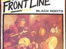 Black Roots - The Frontline. REC 555. VG+/VG+. Vinyl Record LP.