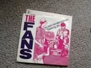 The Fans - You don't live here anymore / Following you - 7