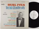 BURL IVES The Big Country Hits DECCA LP VG++/NM wlp stereo