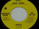 Psych/Fuzz 45-GANDALF-Golden Earrings/Never Too Far-CAPTIOL PROMO-EX+