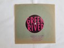 Green River - ?Together We'll Never / Ain't Nothin' To Do 7